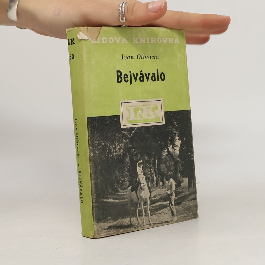 Ivan Olbracht Bejvávalo