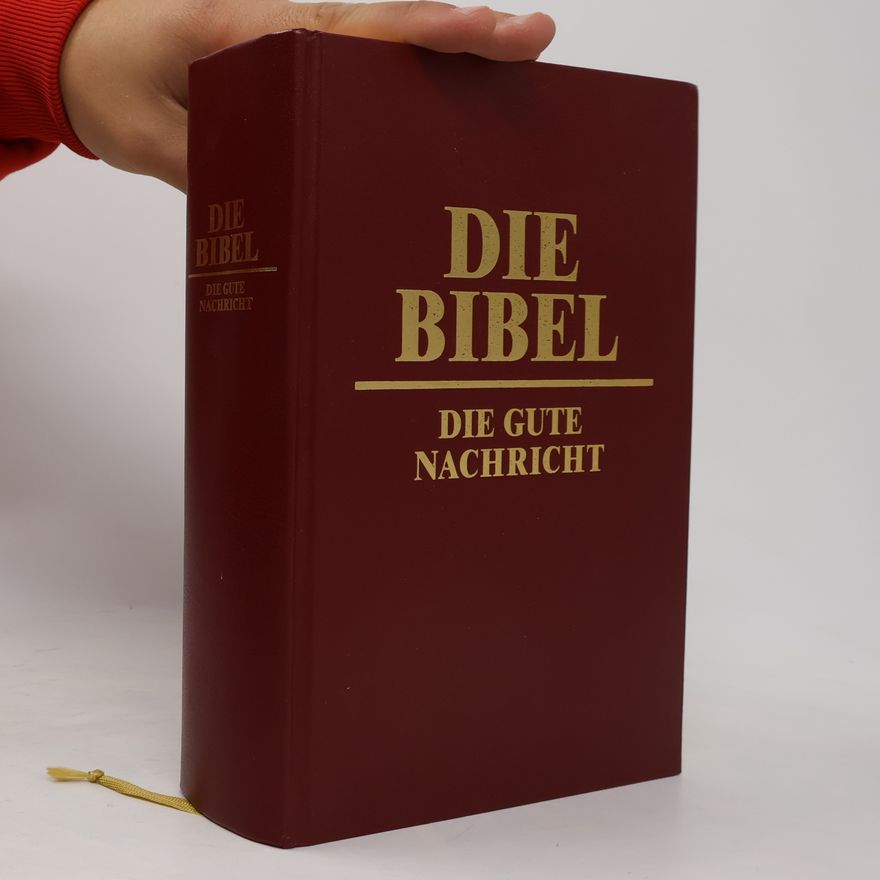 Autorenkollektiv Die Bibel. Die gute Nachricht