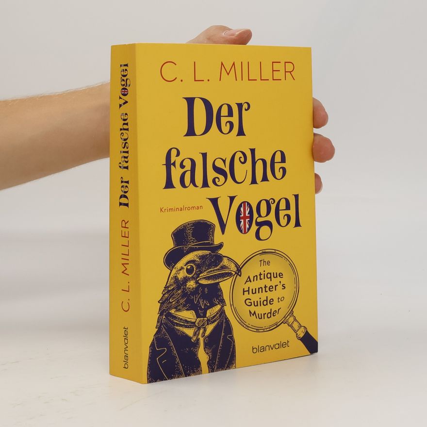 C.L. Miller Der falsche Vogel