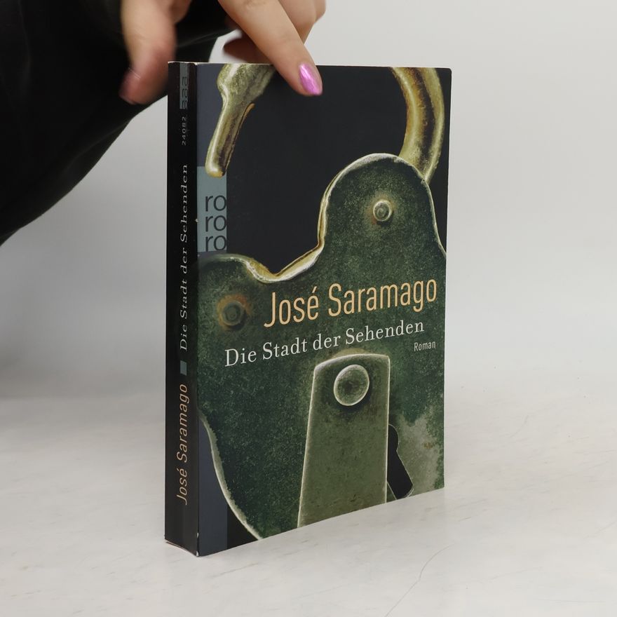 José Saramago Die Stadt der Sehenden