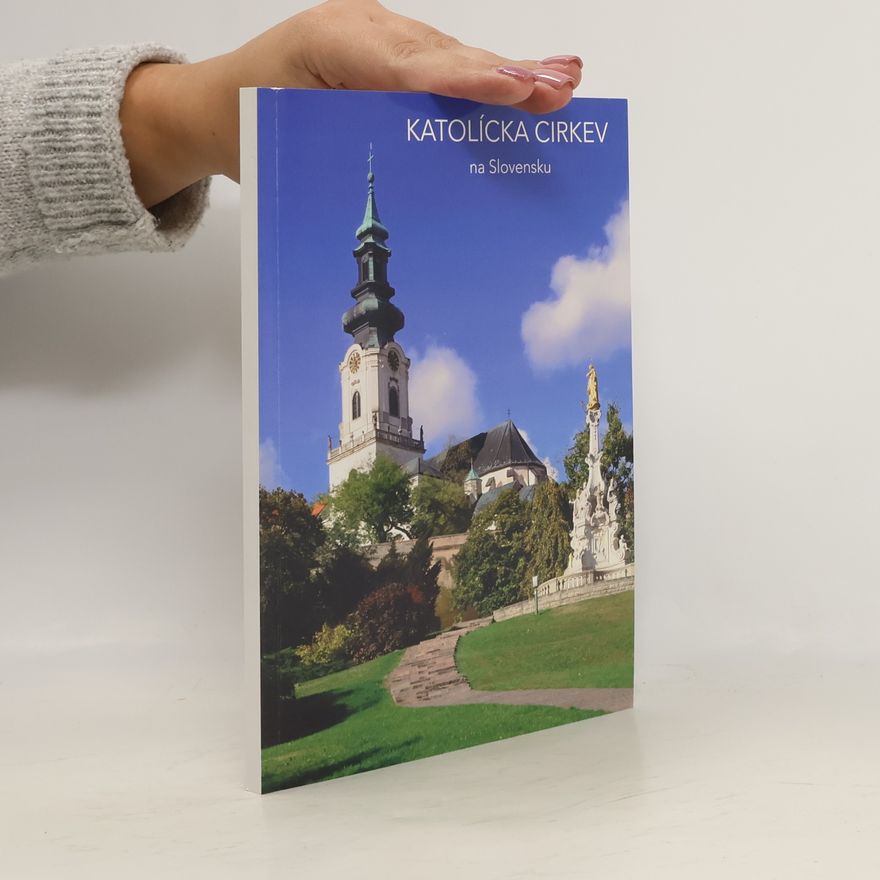 Autorenkollektiv Katolícka Cirkev na Slovensku