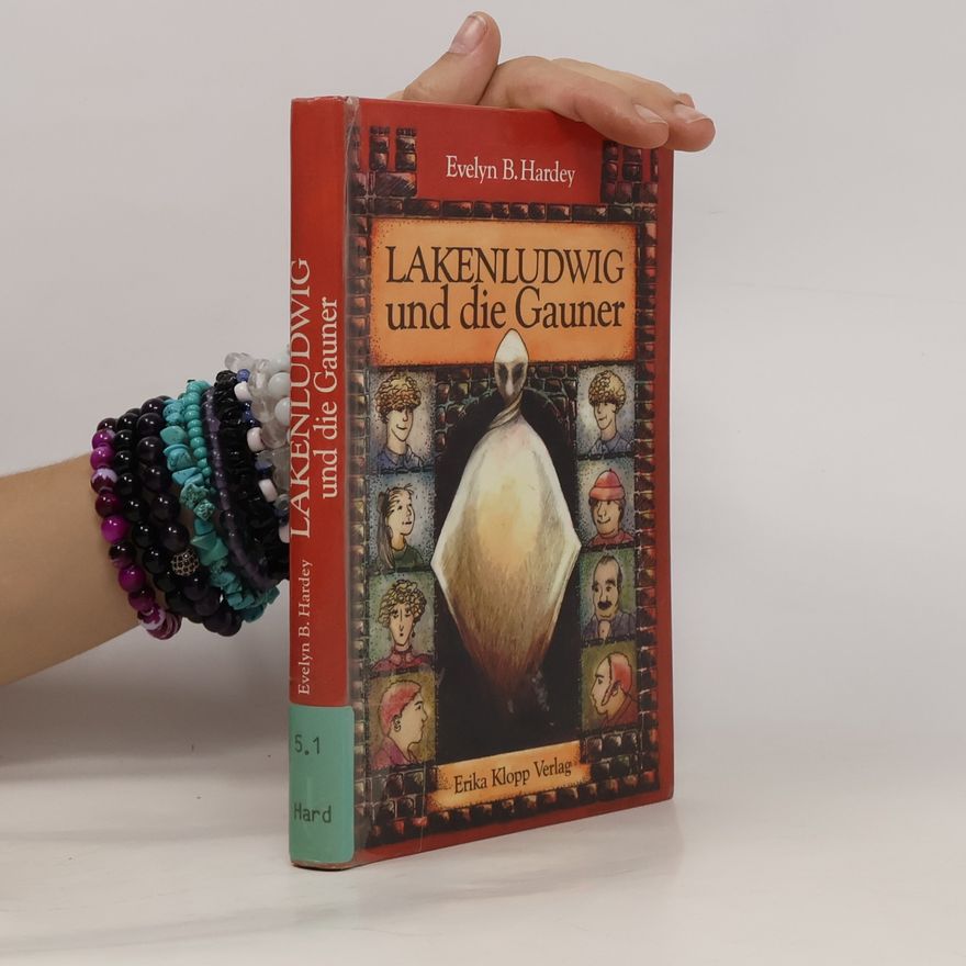 Evelyn Hardey Lakenludwig und die Gauner