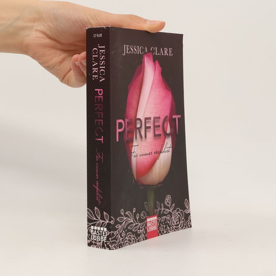 Jessica Clare Perfect - für immer verführt