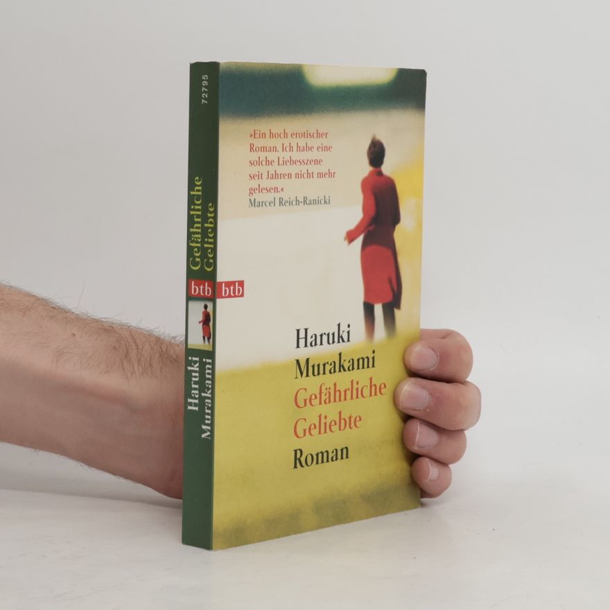 Haruki Murakami Gefährliche Geliebte