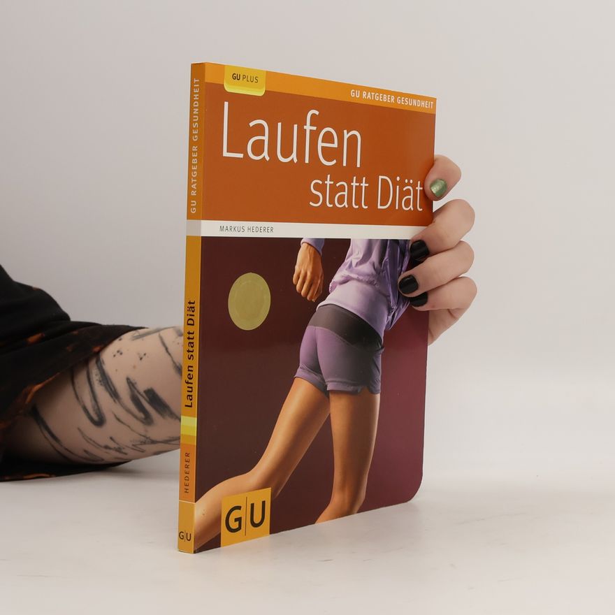 Markus Hederer Laufen statt Diät