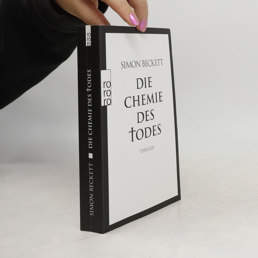 Simon Beckett Die Chemie des Todes