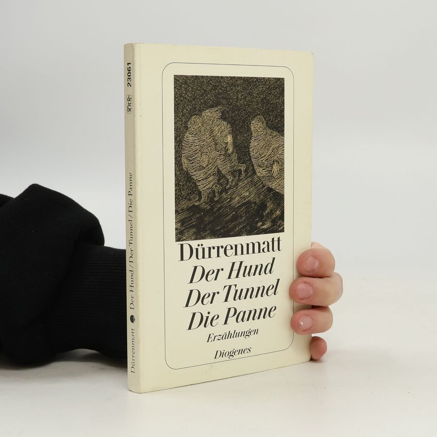 Friedrich Dürrenmatt Der Hund
