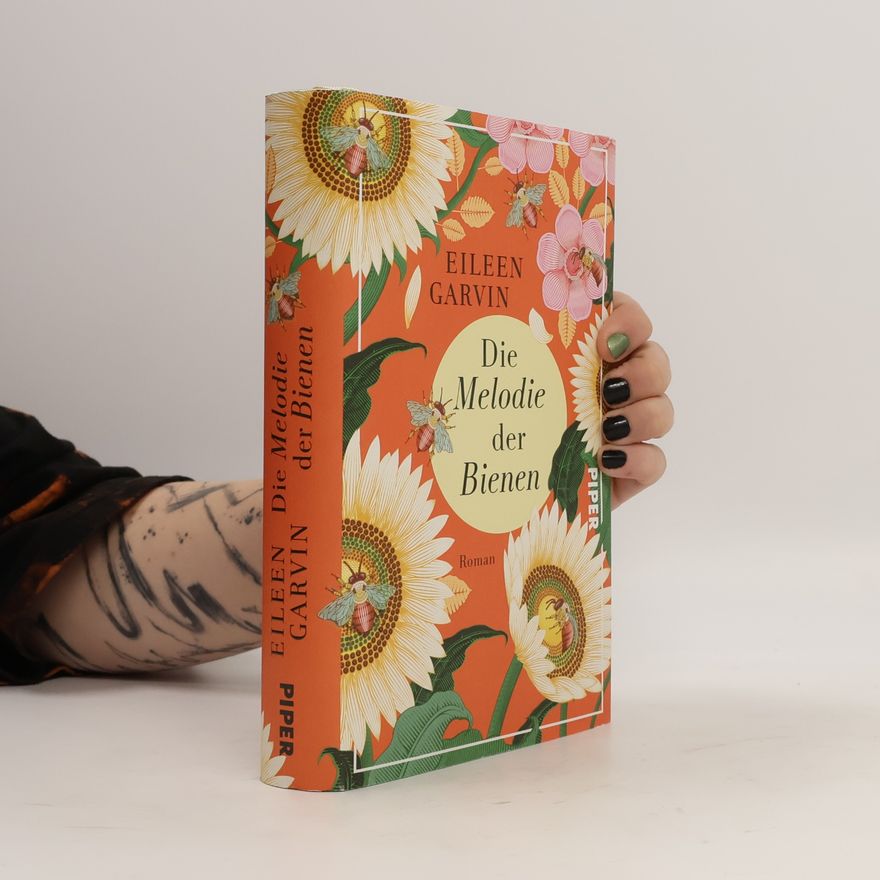 Eileen Garvin Die Melodie der Bienen