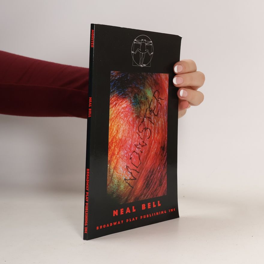 Neal Bell Monster
