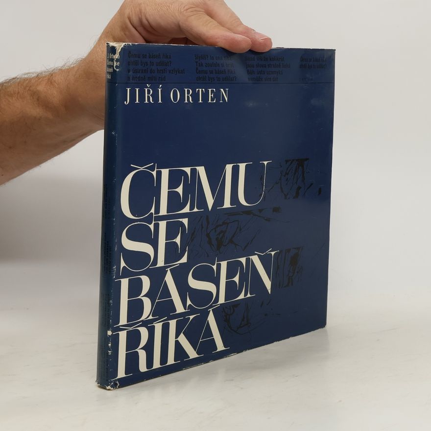 Jiří Orten Čemu se báseň říká
