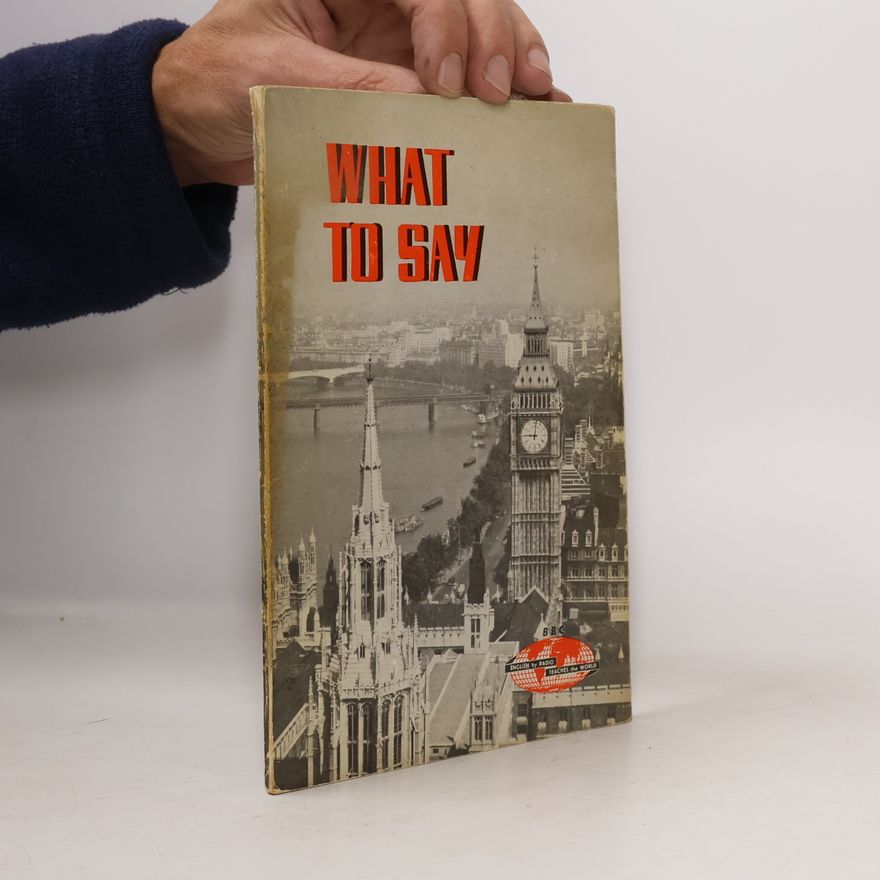 Collectif d'auteurs What to Say