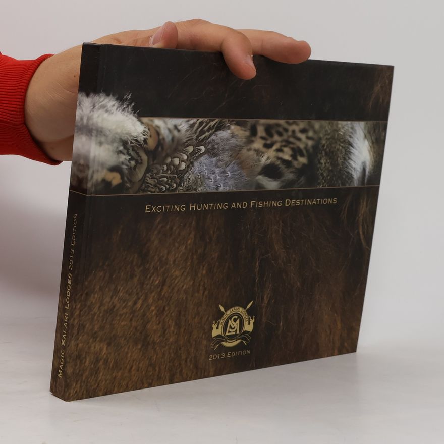 Various authors Exciting Hunting and Fishing Destinations