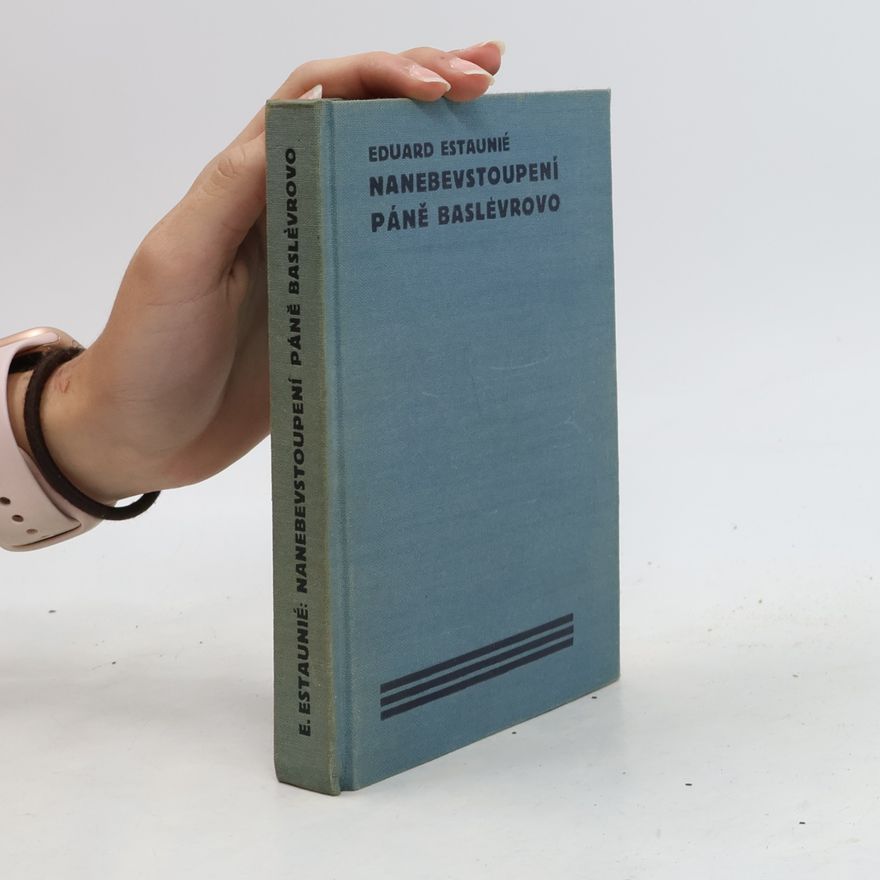 Édouard Estaunié Nanebevstoupení páně Baslèvrovo