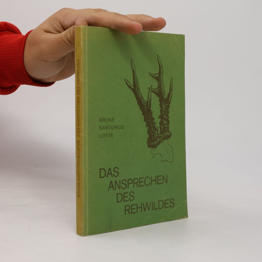Hans Bruns Das Ansprechen des Rehwildes