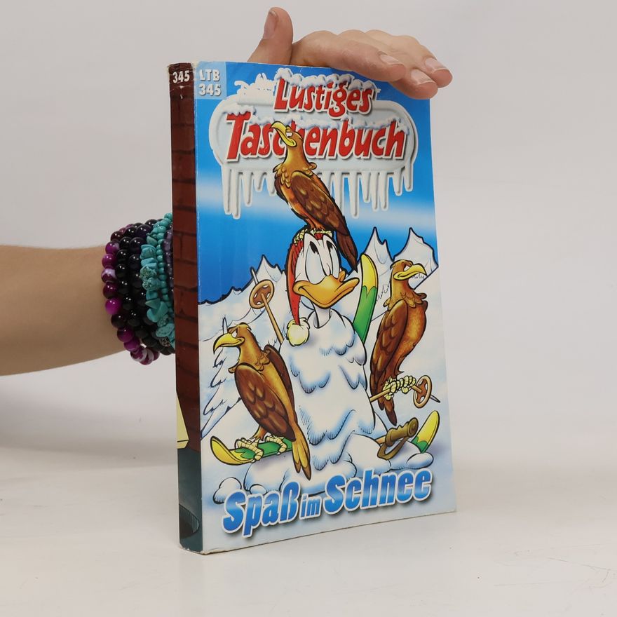 Autorenkollektiv Lustiges Taschenbuch 345. Spaß im Schnee