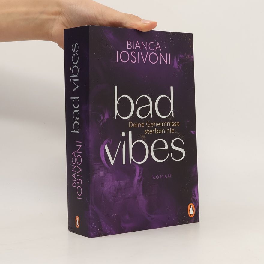 Bianca Iosivoni Bad Vibes