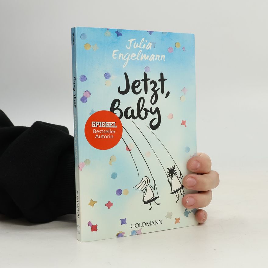 Julia Engelmann Jetzt, Baby