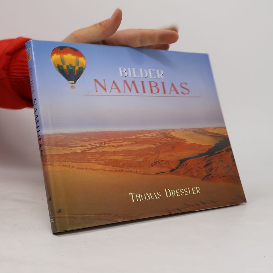Thomas Dressler Bilder Namibias
