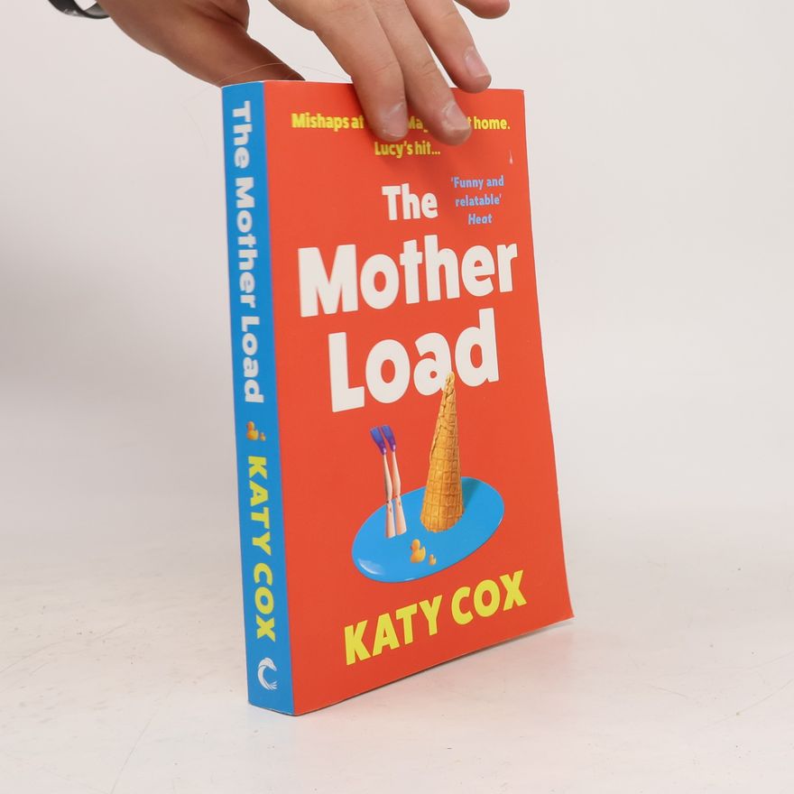 Katy Cox The Mother Load