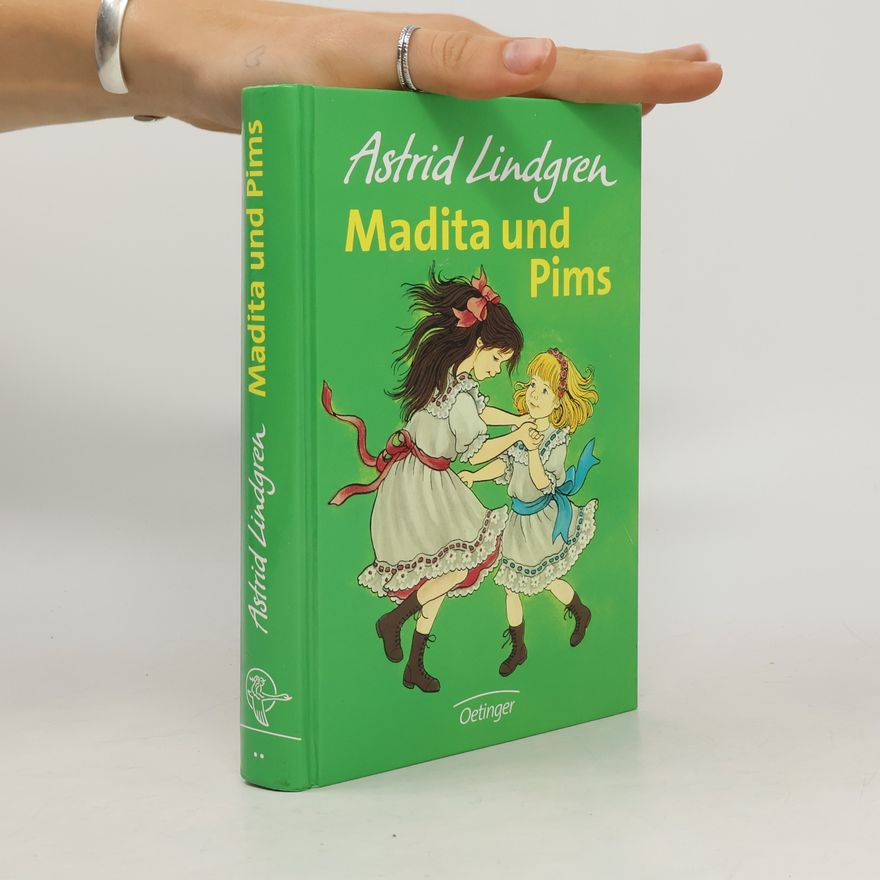 Astrid Lindgren Madita und Pims