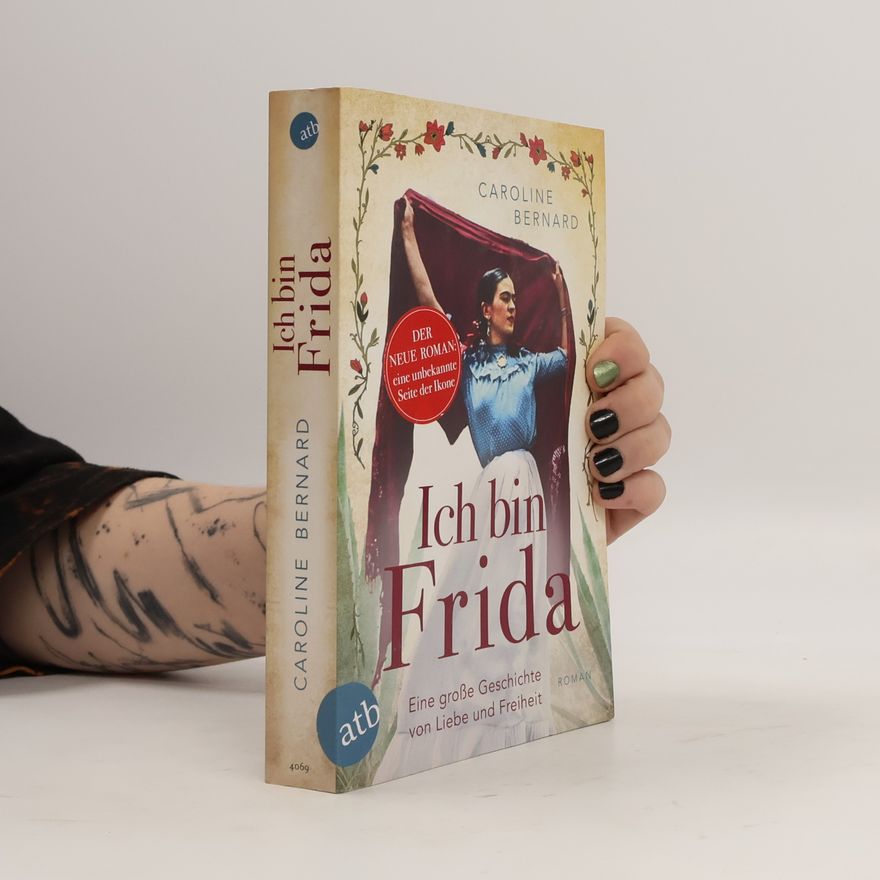 Caroline Bernard Ich bin Frida