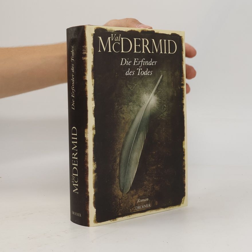 Val McDermid Die Erfinder des Todes