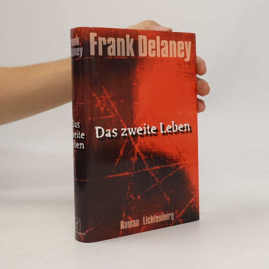 Frank Delaney Das zweite Leben