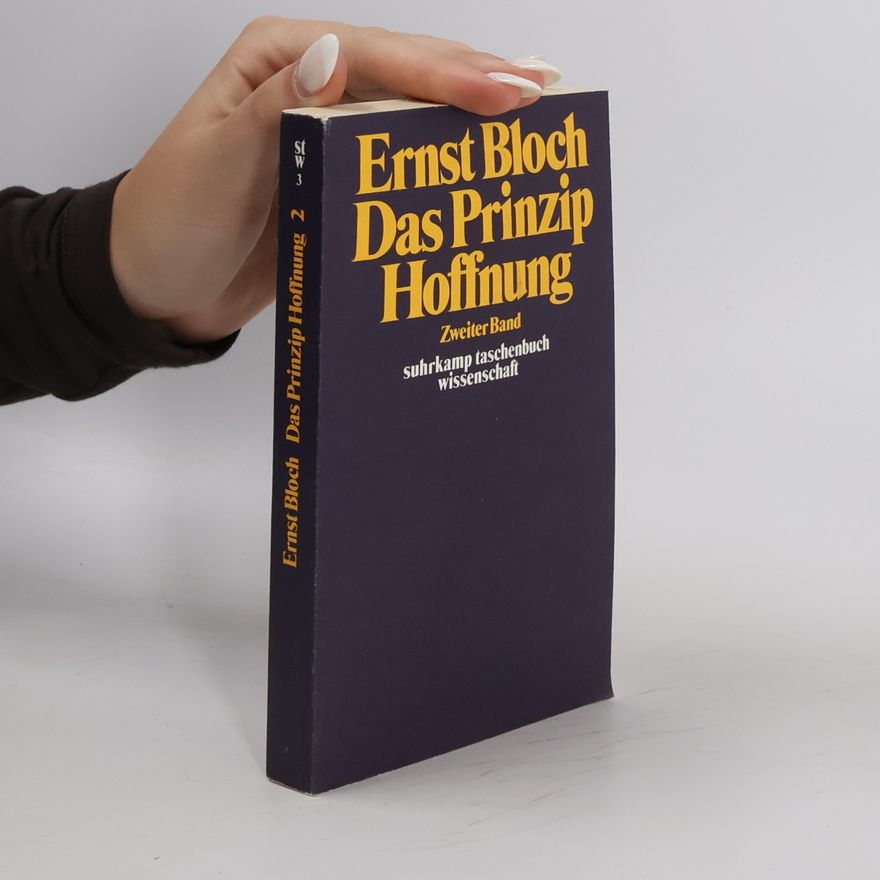 Ernst Bloch Das Prinzip Hoffnung 2