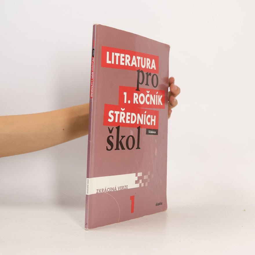 Renata Bláhová Literatura pro 1. ročník středních škol : zkrácená verze: Učebnice