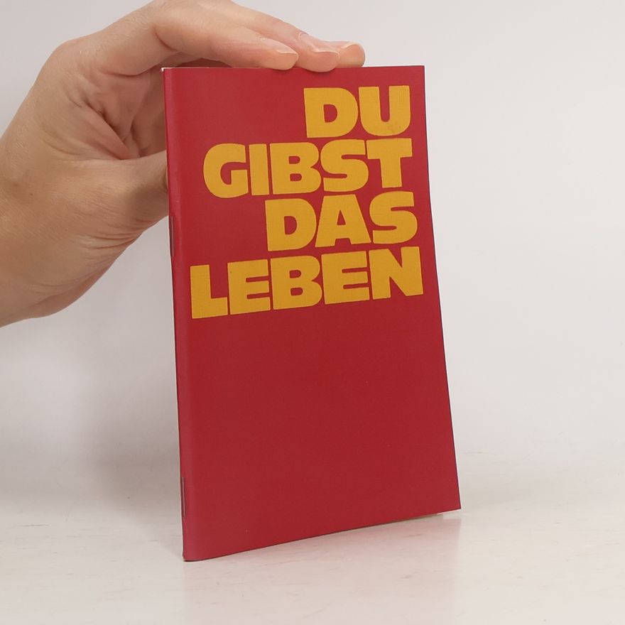 Autorenkollektiv Du gibst das Leben