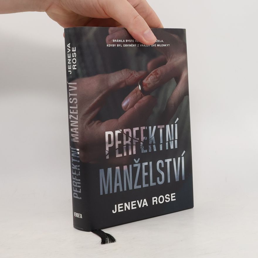 Jeneva Rose Perfektní manželství