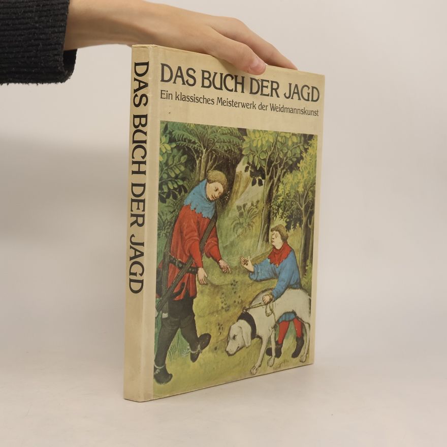Collectif d'auteurs Das buch der Jagd