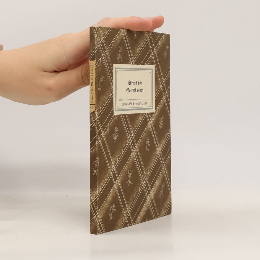 Autorenkollektiv Chronik von Goethes Leben