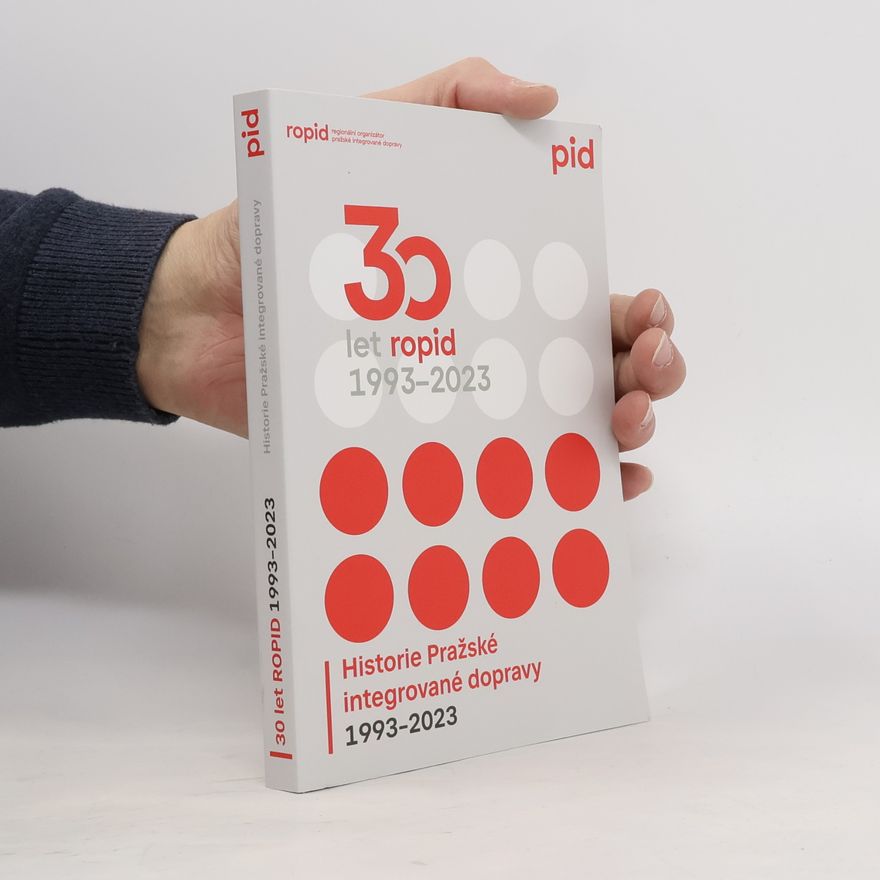Kolektiv autorů 30 let ropid 1993-2023