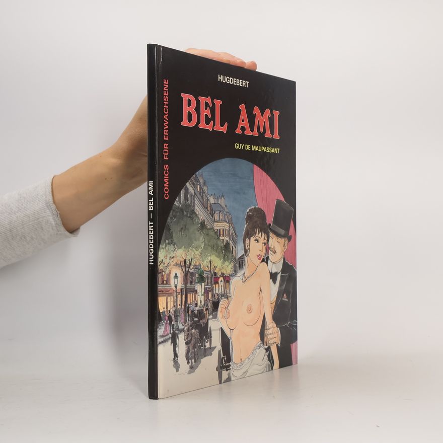 Guy de Maupassant Bel Ami