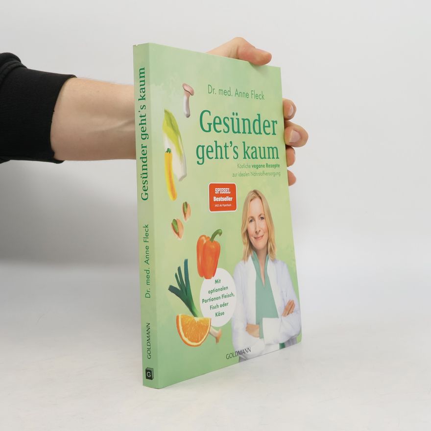Anne Fleck Gesünder geht's kaum