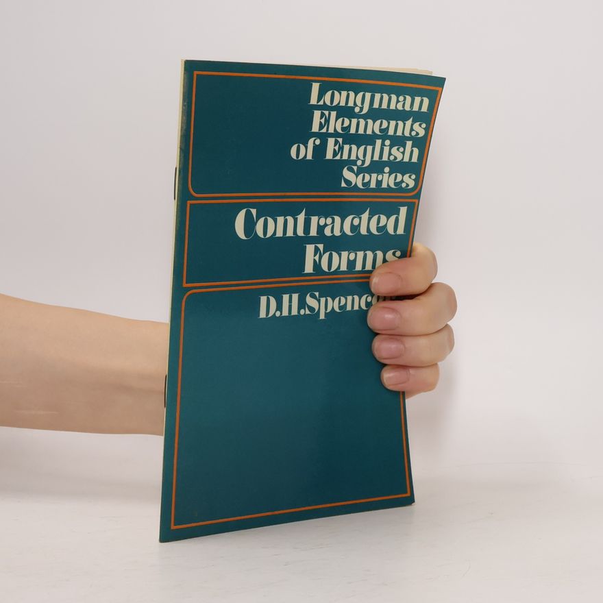 H. Spencer Longman Elements of English Series: Contacted Forms