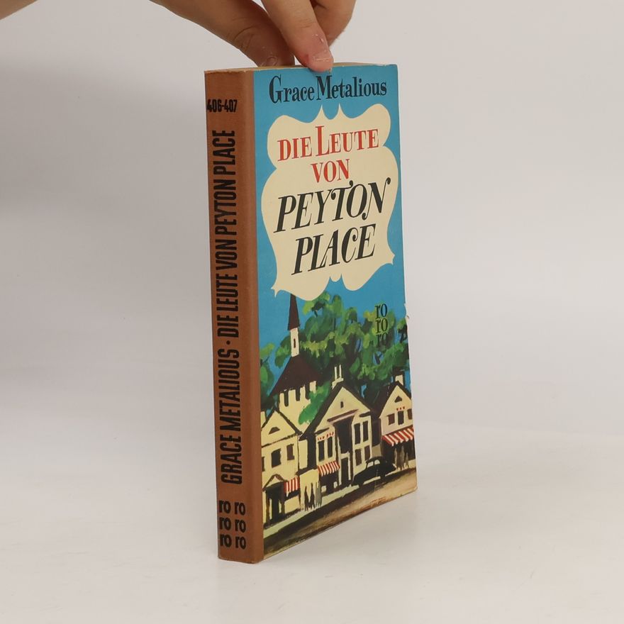Grace Metalious Die Leute von Peyton Place
