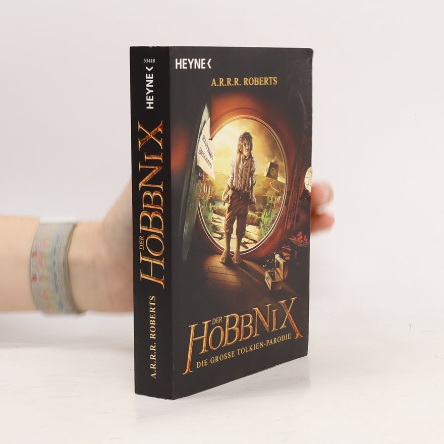 Adam Roberts Der Hobbnix - Die große Tolkien-Parodie. Bd.1