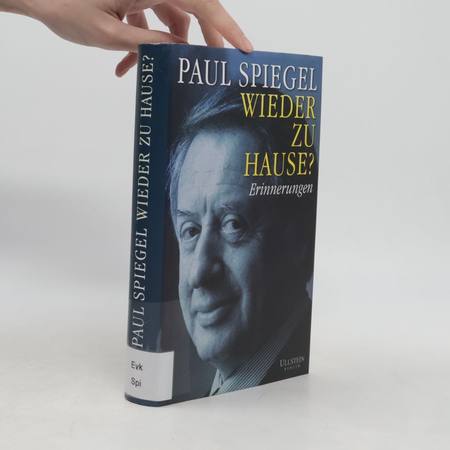Paul Spiegel Wieder zu Hause?