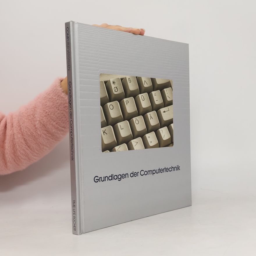 Kolektiv autorů Grundlagen der Computertechnik