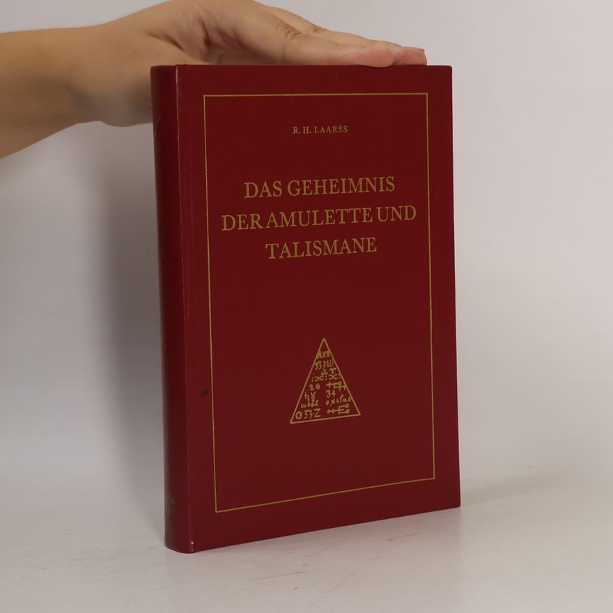 R. H. Laarß Das Geheimnis der Amulette und Talismane