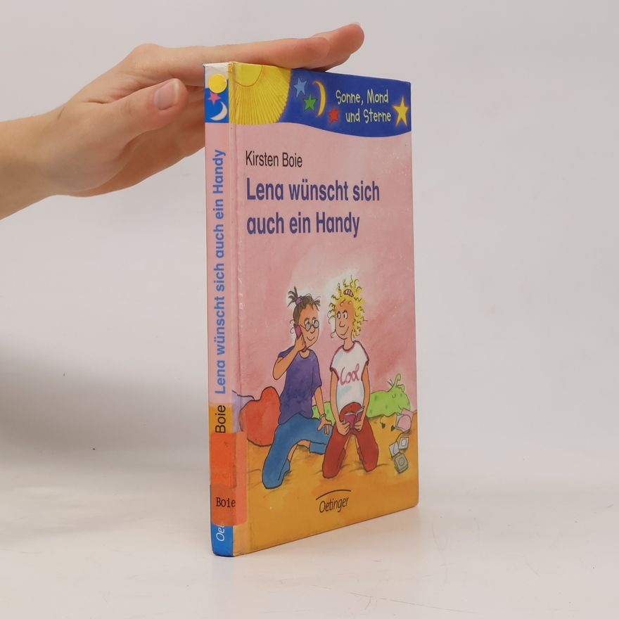 Kirsten Boie Lena wünscht sich auch ein Handy