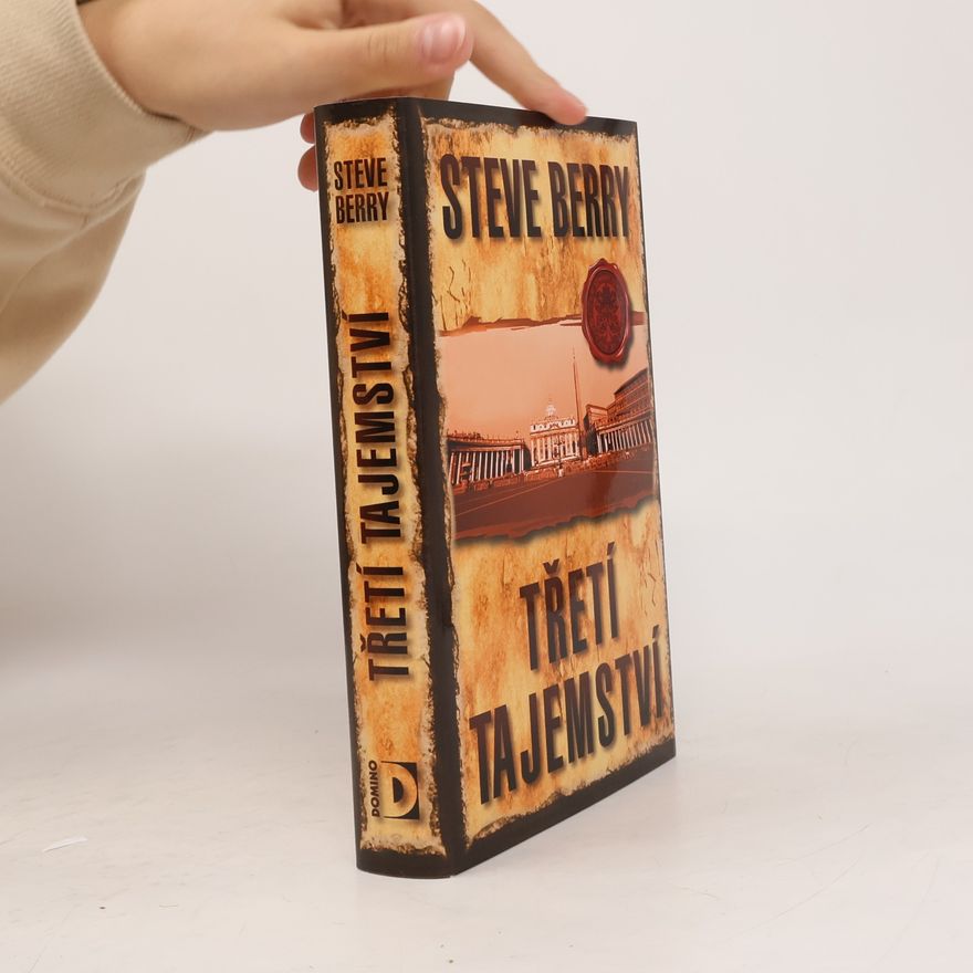 Steve Berry Třetí tajemství