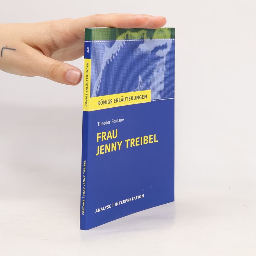 Theodor Fontane Theodor Fontane, Frau Jenny Treibel