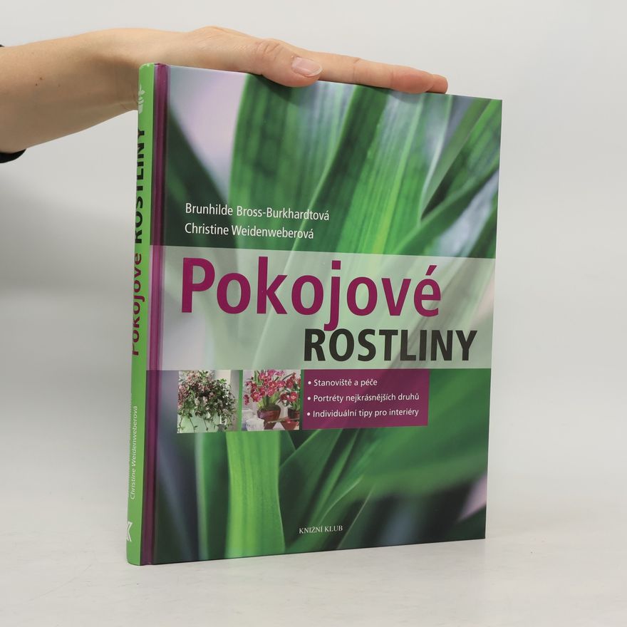 Brunhilde Bross Burkhardt Pokojové rostliny