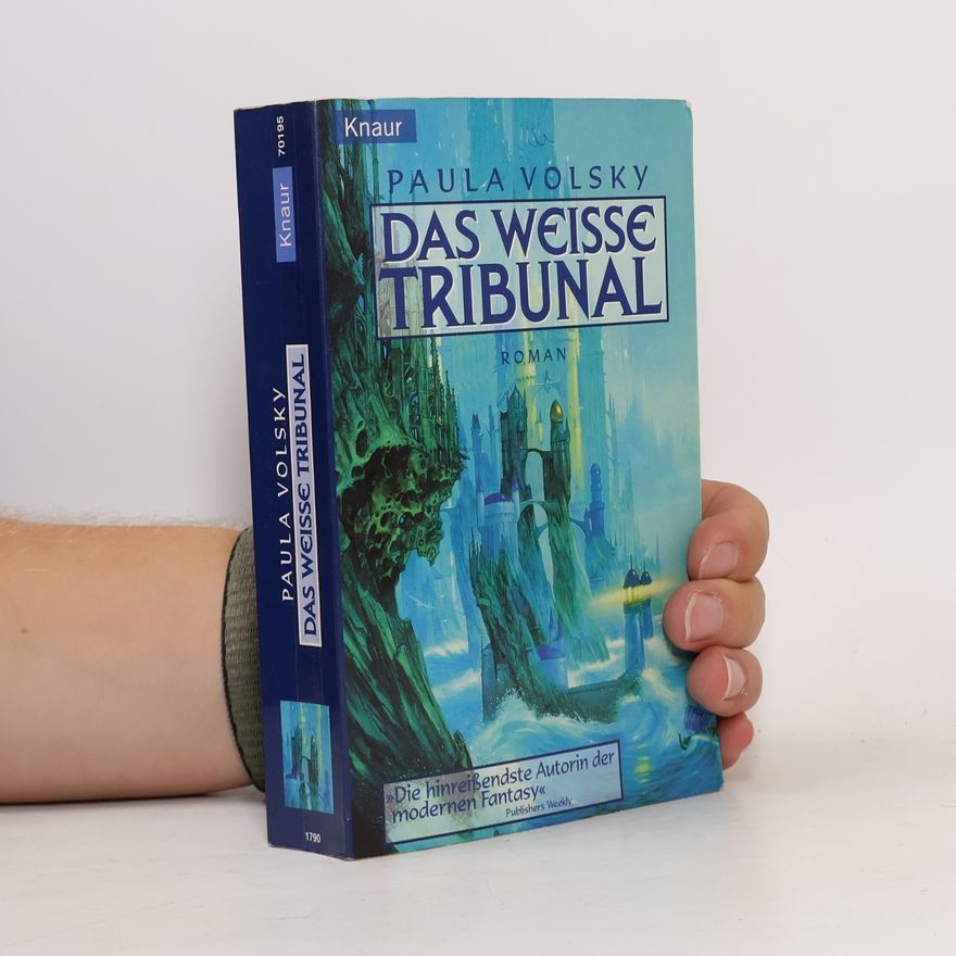 Paula Volsky Das weisse Tribunal