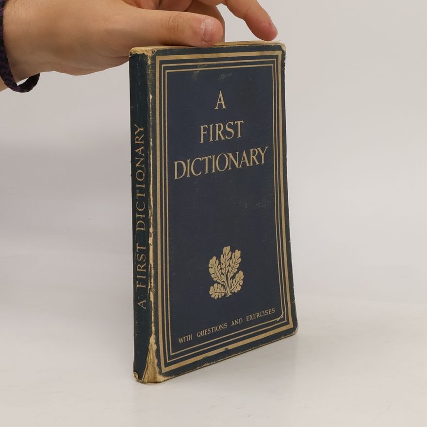 Walter D. Wright A First Dictionary