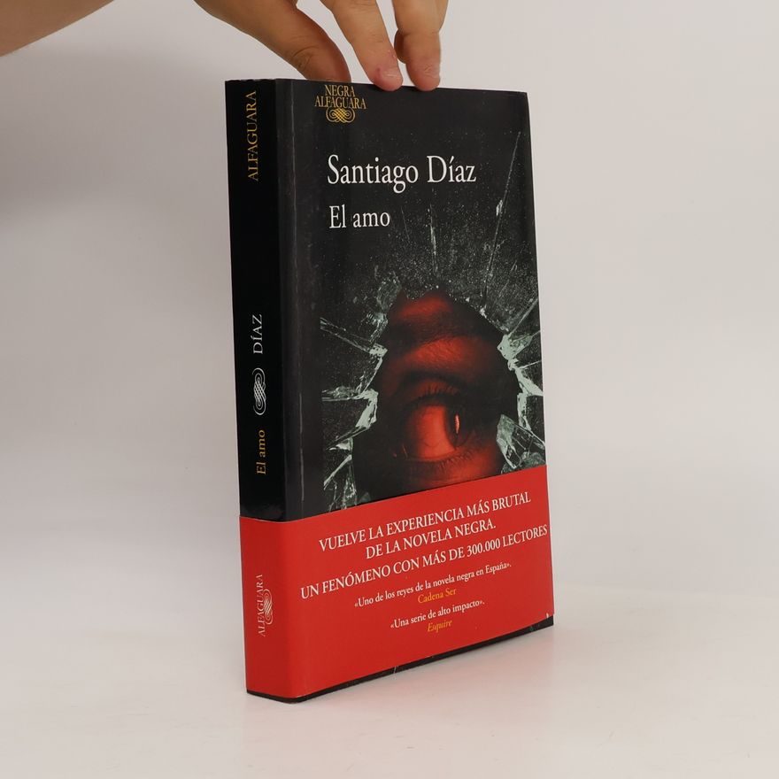 Santiago Díaz Alfaguara Negra - 2: El amo