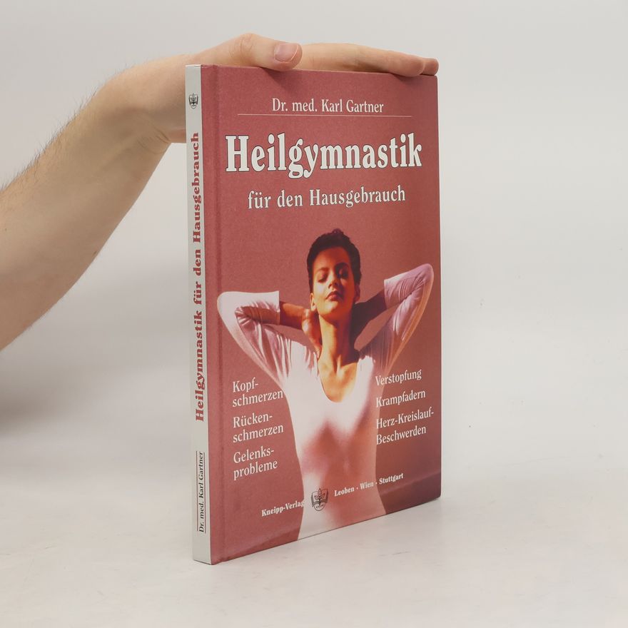 Karl Gartner Heilgymnastik für den Hausgebrauch